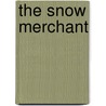 The Snow Merchant door Samuel Gayton