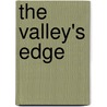 The Valley's Edge by H.R. McMaster