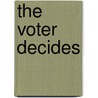 The Voter Decides door etc.