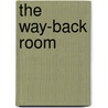 The Way-Back Room door Mary Minock