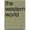 The Western World door Richard Pearson Education