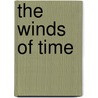 The Winds Of Time by Frances Bennett