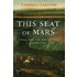 This Seat Of Mars