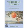Threshold Poetics by Steven L. Mintz