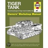 Tiger Tank Manual door Stephen Vyse