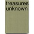 Treasures Unknown
