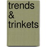 Trends & Trinkets door Suzanne McNeill