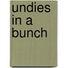 Undies In A Bunch by Louise Cazley