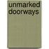 Unmarked Doorways