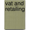 Vat And Retailing door Susan Lewis