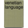 Venetian Language by Frederic P. Miller