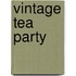 Vintage Tea Party
