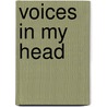 Voices in My Head door Greg Hoard