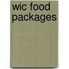 Wic Food Packages door Institute of Medicine