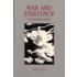War And Existence