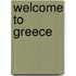 Welcome to Greece