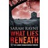 What Lies Beneath