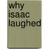 Why Isaac Laughed