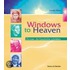 Windows to Heaven