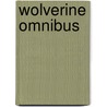 Wolverine Omnibus by Jason Aaron
