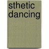 sthetic Dancing door Emil Rath