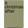 A Christmas Affair by Adrianne Byrd
