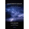 A Dangerous Legacy door Jeanette K. Ringold