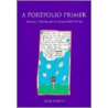 A Portfolio Primer door Geof Hewitt