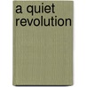 A Quiet Revolution door Thomas H. Lee
