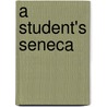 A Student's Seneca door Seneca