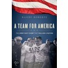 A Team for America door Randy Roberts