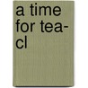 A Time For Tea- Cl door Piya Chatterjee