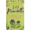 A Walk In The Park by Jill Mansell