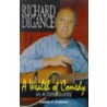 A Wealth Of Comedy by Richard Digance