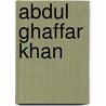 Abdul Ghaffar Khan door Jean Akhtar Cerrina