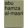 Abu Hamza Al-Masri door John McBrewster
