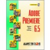 Adobe Premiere 6.5 door The Clock Against