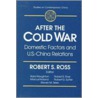 After The Cold War door Robert S. Ross