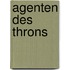 Agenten des Throns
