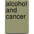 Alcohol And Cancer
