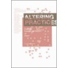 Altering Practices by Doina Petrescu