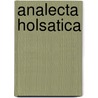 Analecta Holsatica door Wolfgang Prange