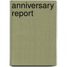 Anniversary Report by Harvard College. Class Of