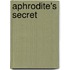 Aphrodite's Secret