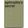 Aphrodite's Secret door Julie Kenner