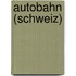 Autobahn (Schweiz)