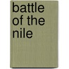 Battle of the Nile door Frederic P. Miller