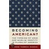 Becoming American?