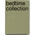 Bedtime Collection