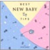 Best New Baby Tips